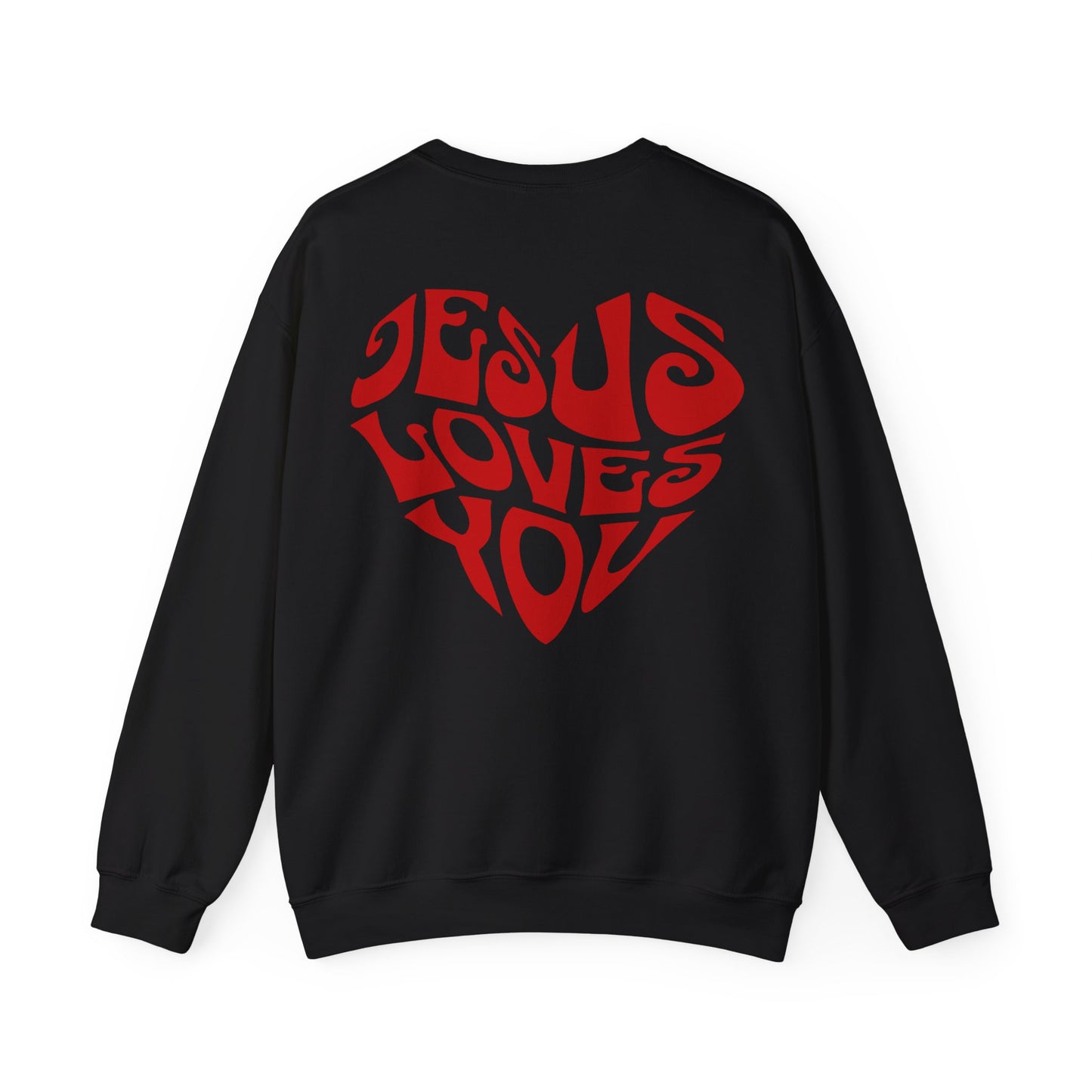 Jesus Loves You Unisex Sweatshirt