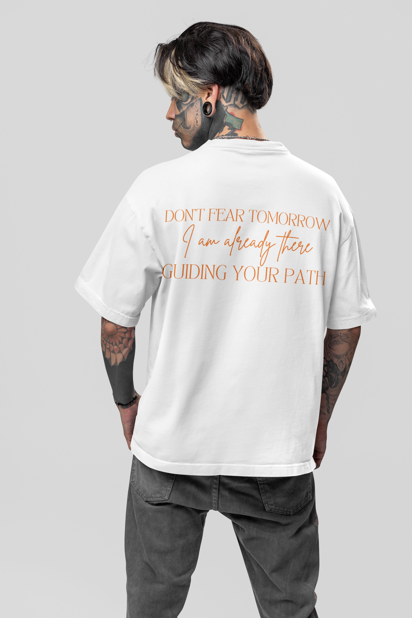 Don’t Fear Tomorrow Unisex Oversized T-Shirt